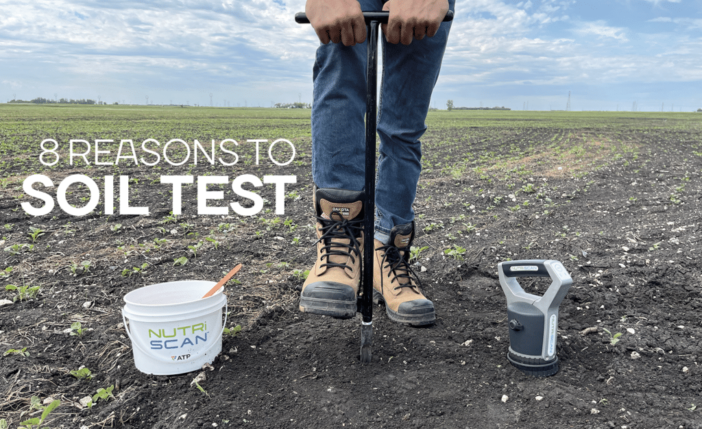 8 reasons to soil test - NutrIScan